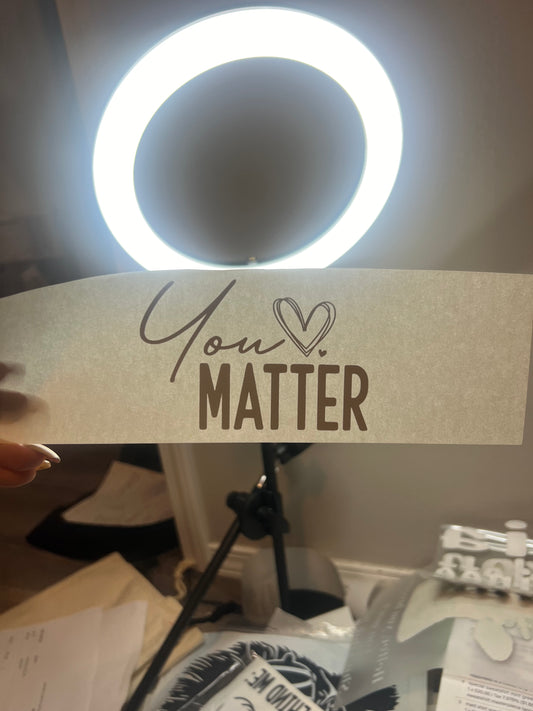 Screen Print transfer you matter person behind me bundle