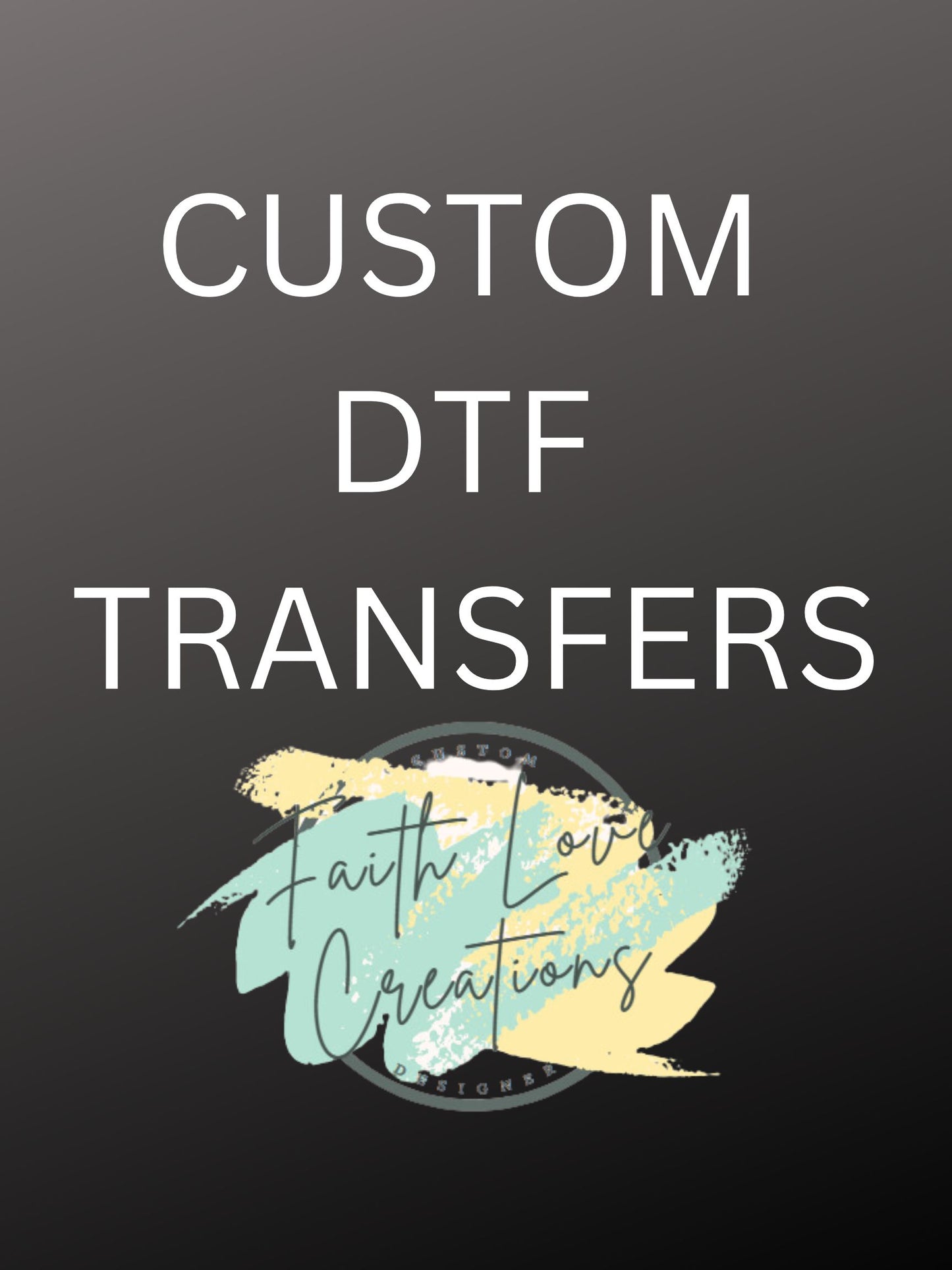 Custom DTF Direct to Film Transfers