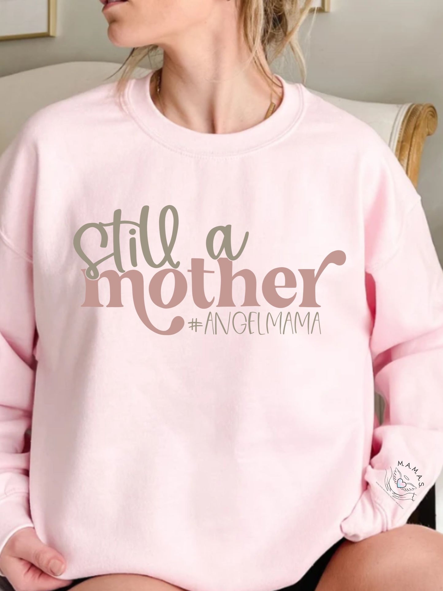 STILL A MOTHER #ANGEL MAMA, SHIRT OR SWEATSHIRT - LIGHT PINK