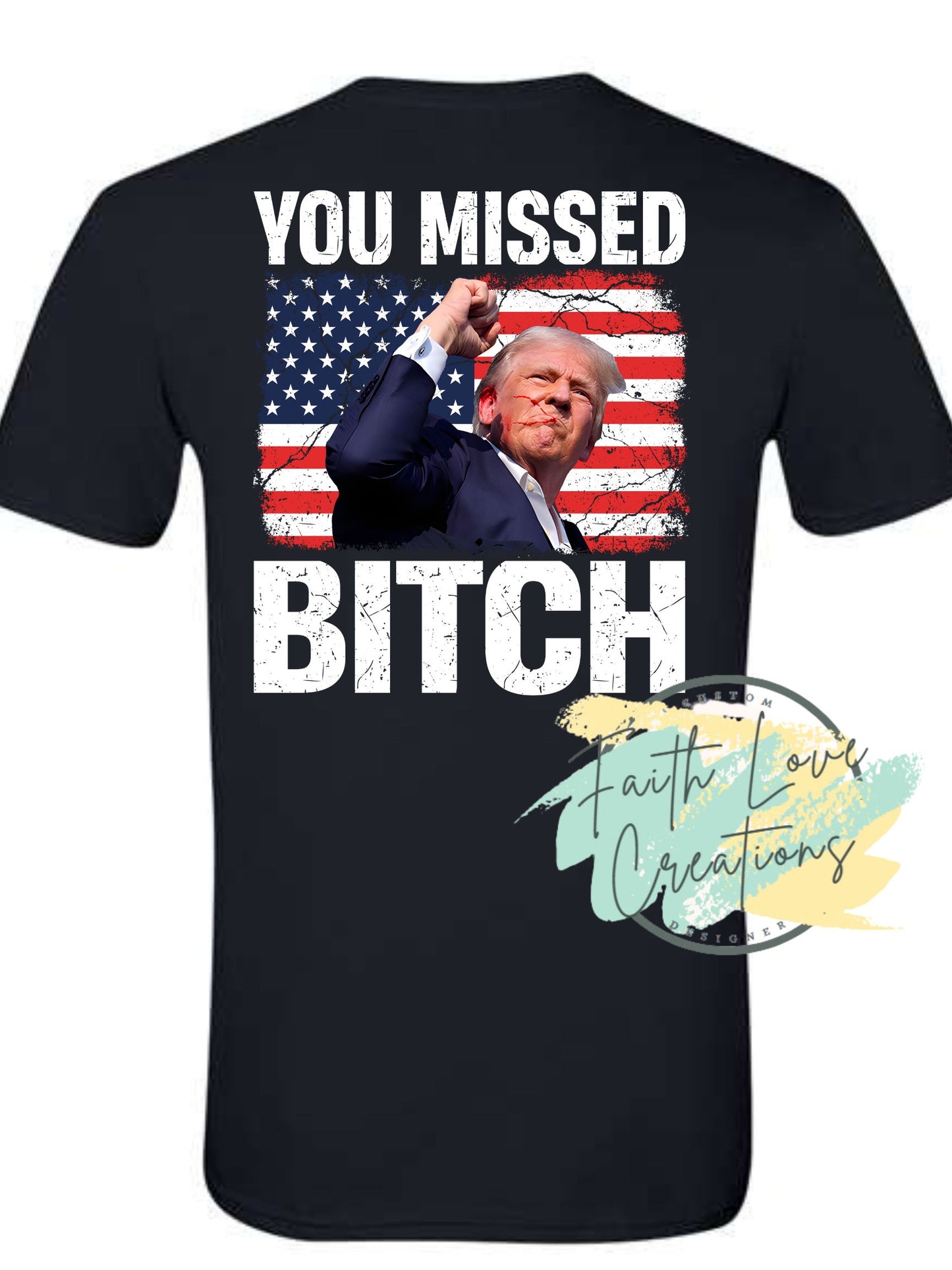 Trump 2024 fight you missed save America shirt short sleeve