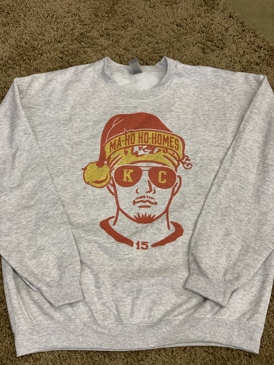 Ma- Ho - Ho-Homes Sweatshirt