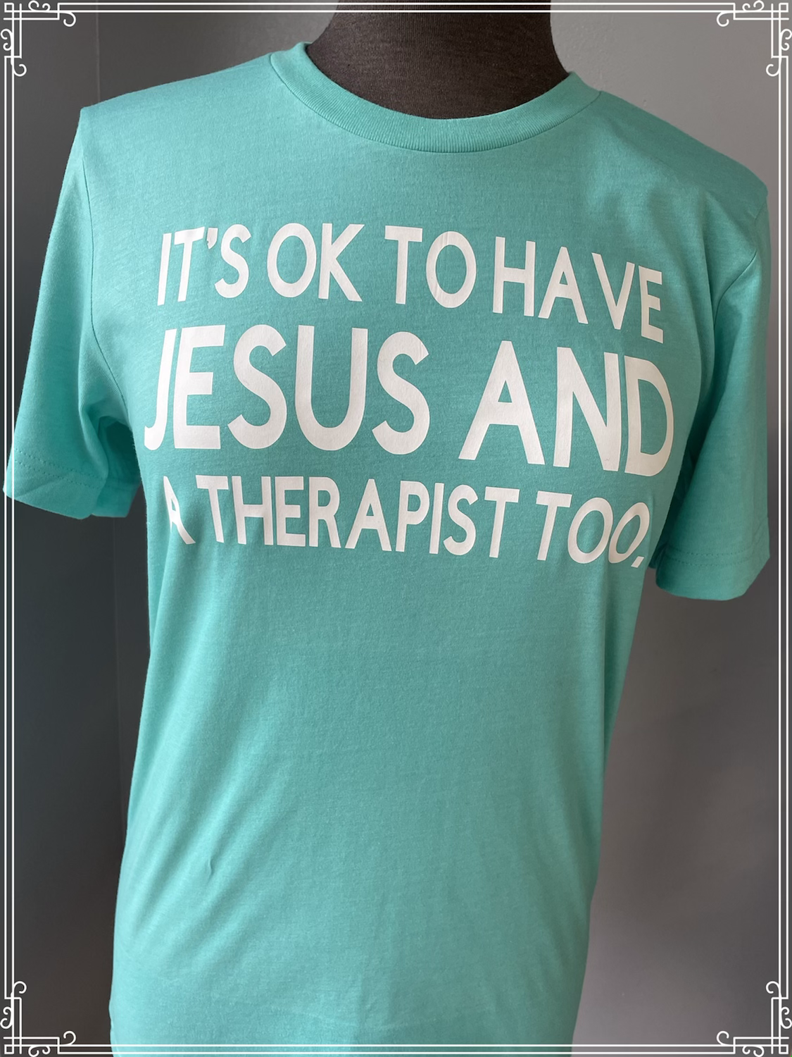 Jesus and therapist tee