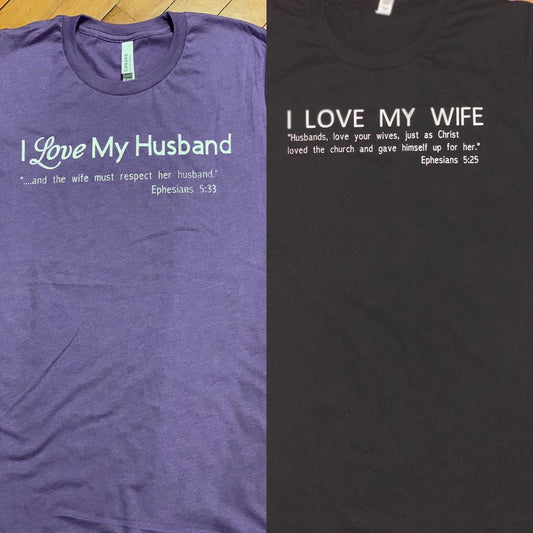 I love my Husband, I love my Wife Tee Set