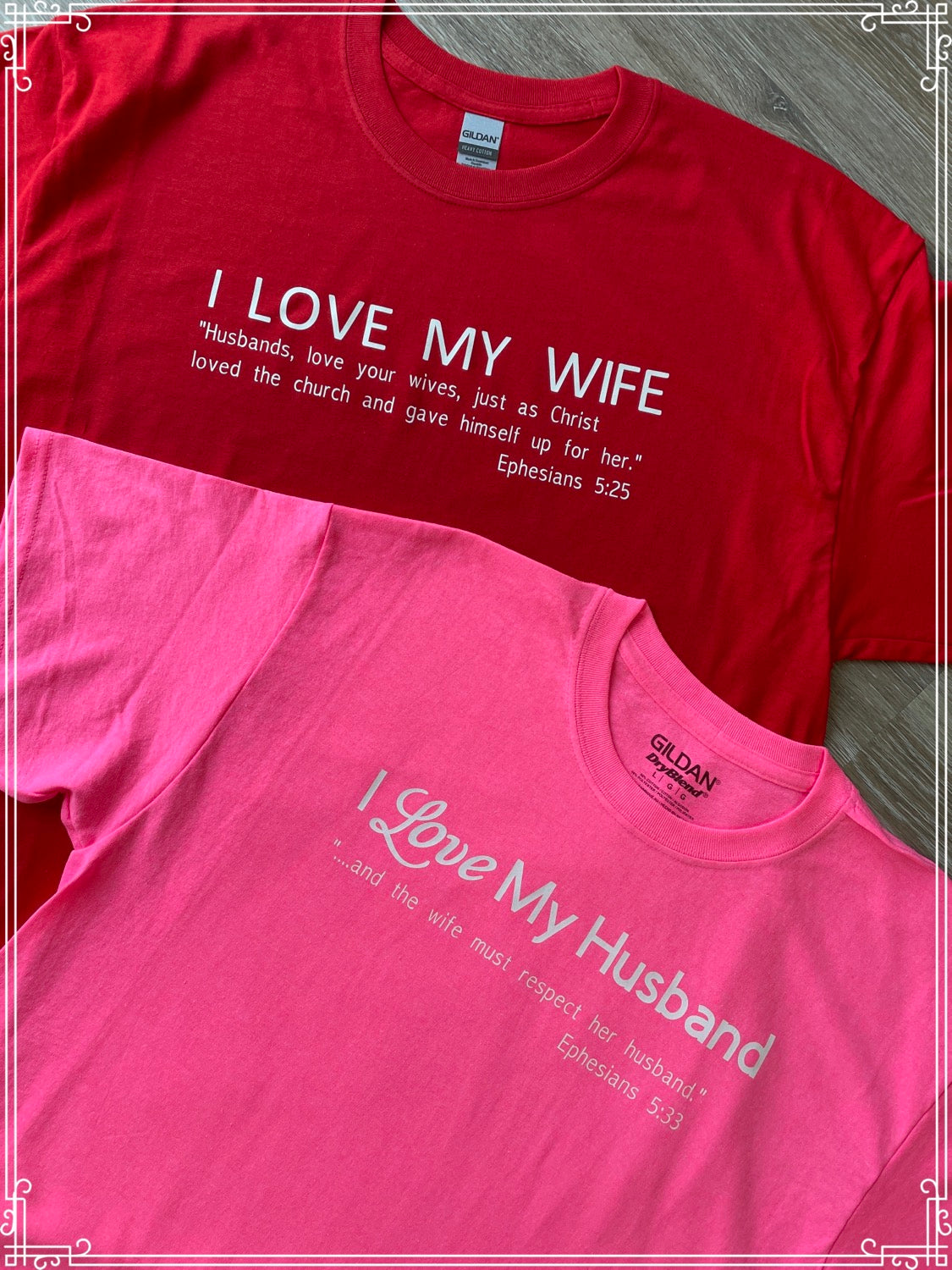 I Love My Husband & I Love My Wife combo