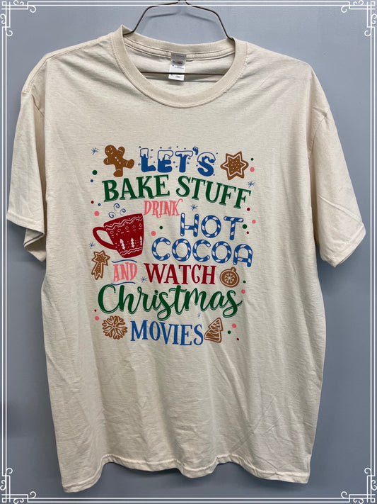 Let’s bake stuff drink hot cocoa and watch Christmas movies