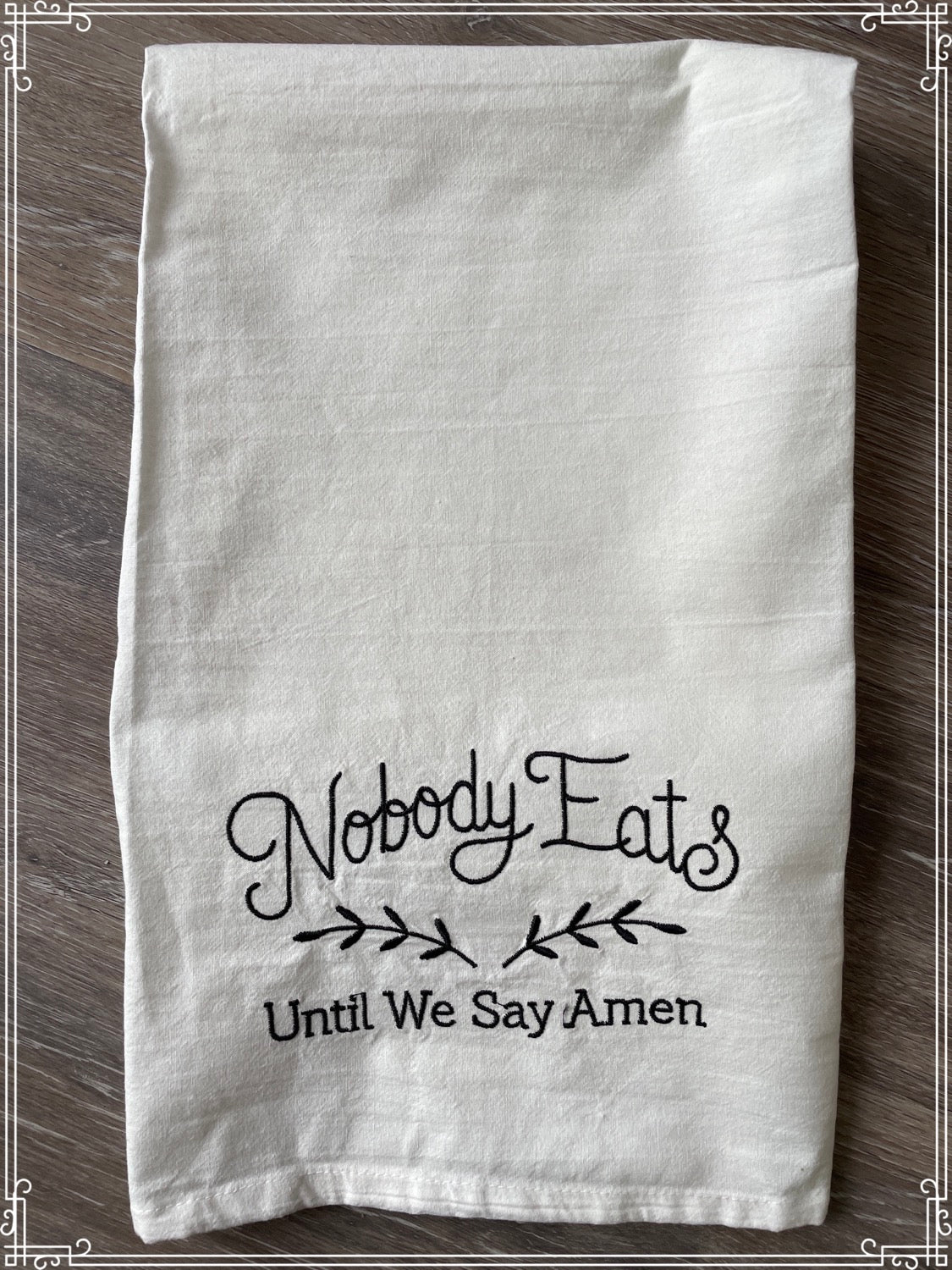 Nobody eats until we pray