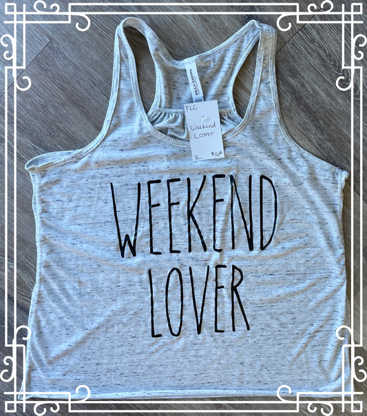 Weekend Lover